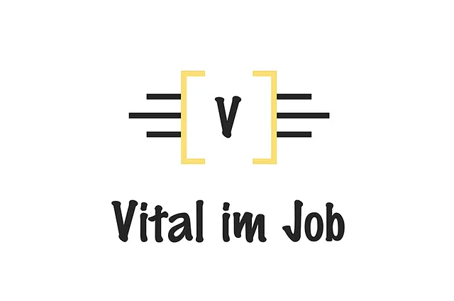 Vital im Job